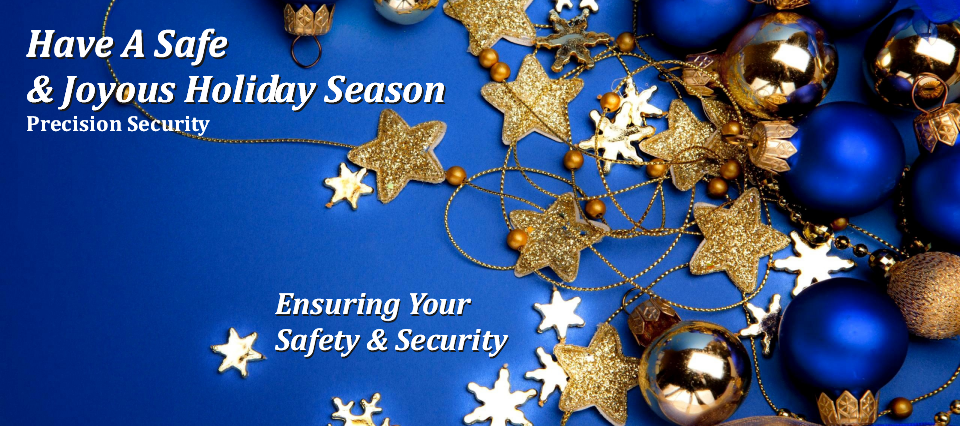 Happy Holidays From Precision Security